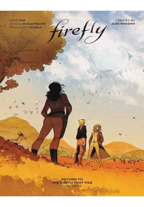 FIREFLY RETURN TO EARTH THAT WAS HC VOL 03