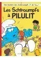 LES SCHTROUMPFS - TOME 31 : LES SCHTROUMPFS À PILULIT