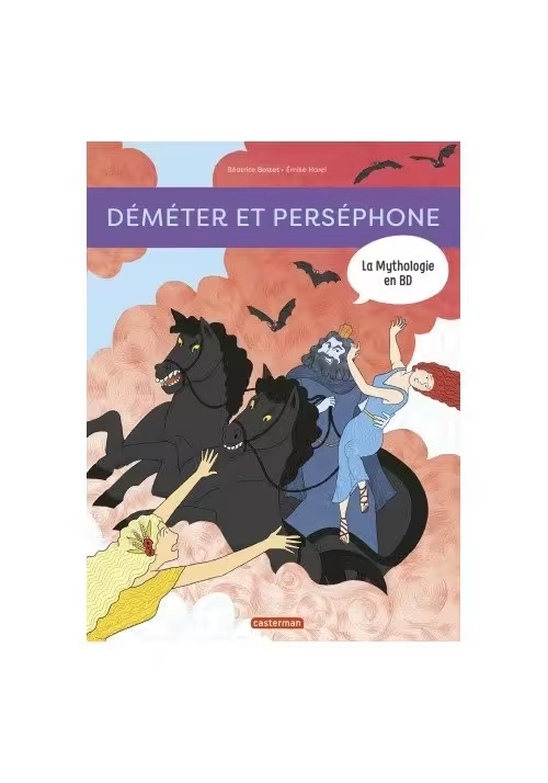LA MYTHOLOGIE EN BD : DÉMÉTER ET PERSÉPHONE