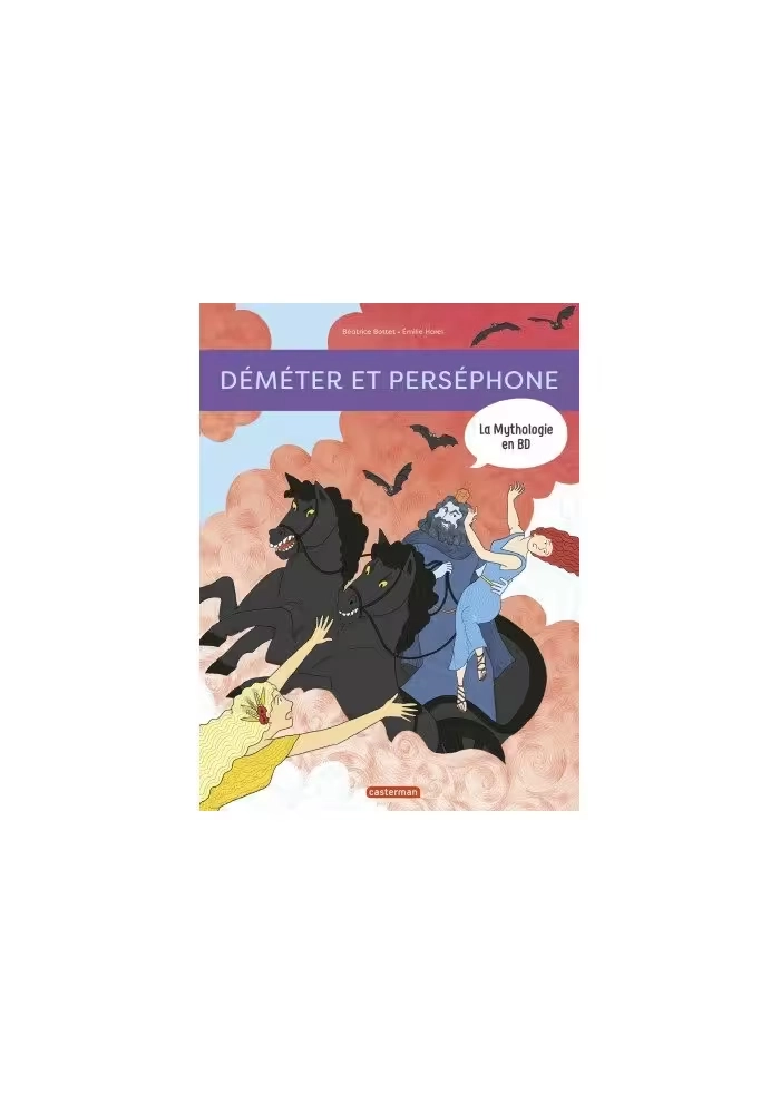 LA MYTHOLOGIE EN BD : DÉMÉTER ET PERSÉPHONE