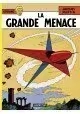 LES AVENTURES DE LEFRANC - TOME 1 : LA GRANDE MENACE