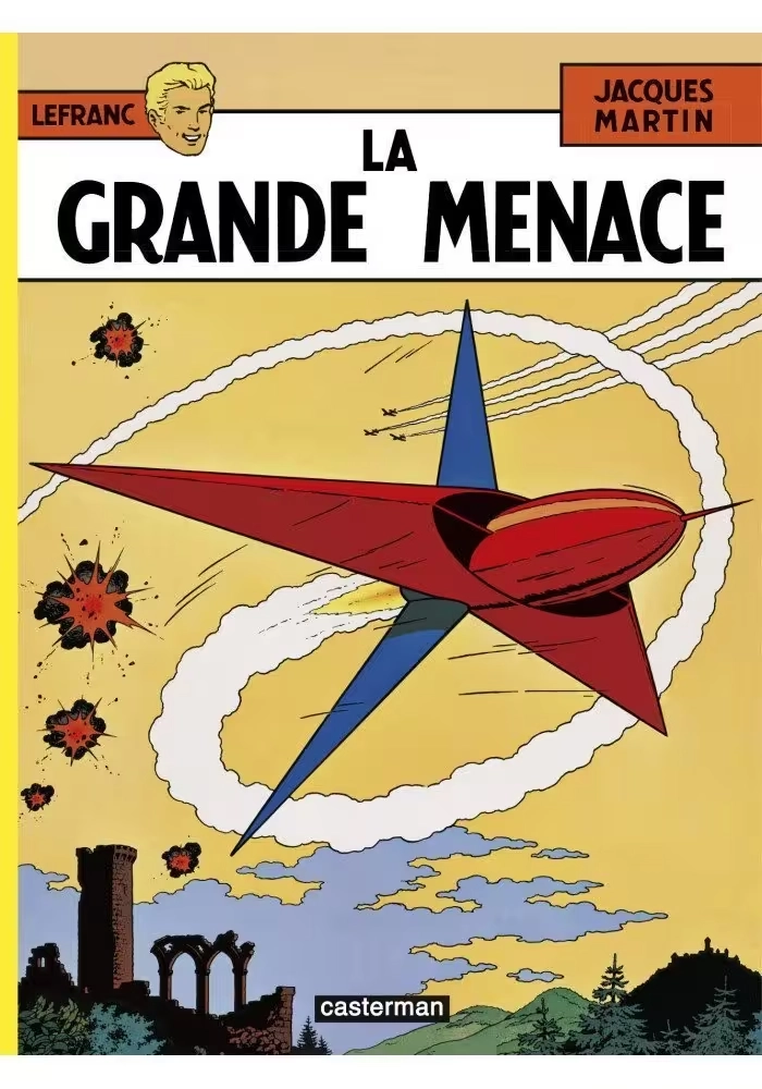 LES AVENTURES DE LEFRANC - TOME 1 : LA GRANDE MENACE