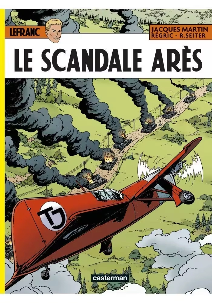LES AVENTURES DE LEFRANC - TOME 33 : LE SCANDALE ARÈS