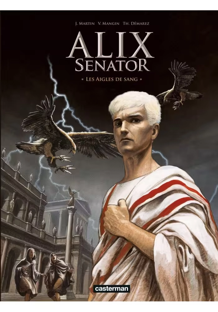 ALIX SENATOR - TOME 1 : LES AIGLES DE SANG