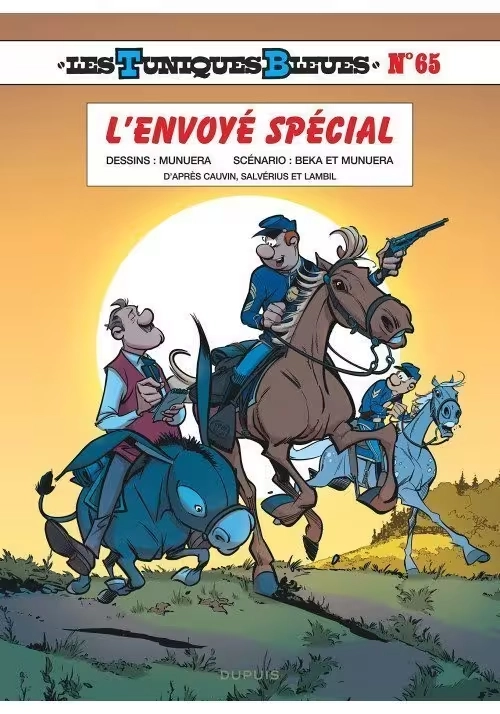 LES TUNIQUES BLEUES - TOME 65 : L'ENVOYÉ SPÉCIAL