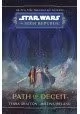 STAR WARS HIGH REPUBLIC HC NOVEL PATH OF DECEIT