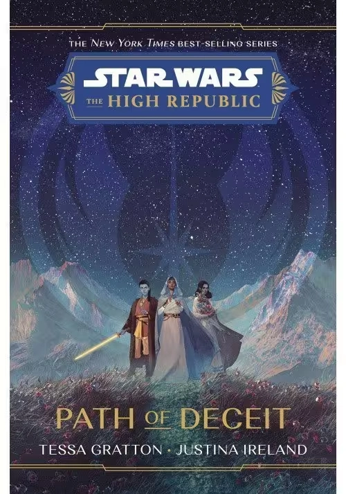 STAR WARS HIGH REPUBLIC HC NOVEL PATH OF DECEIT