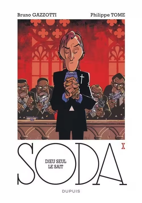 SODA - TOME 10 : DIEU SEUL LE SAIT