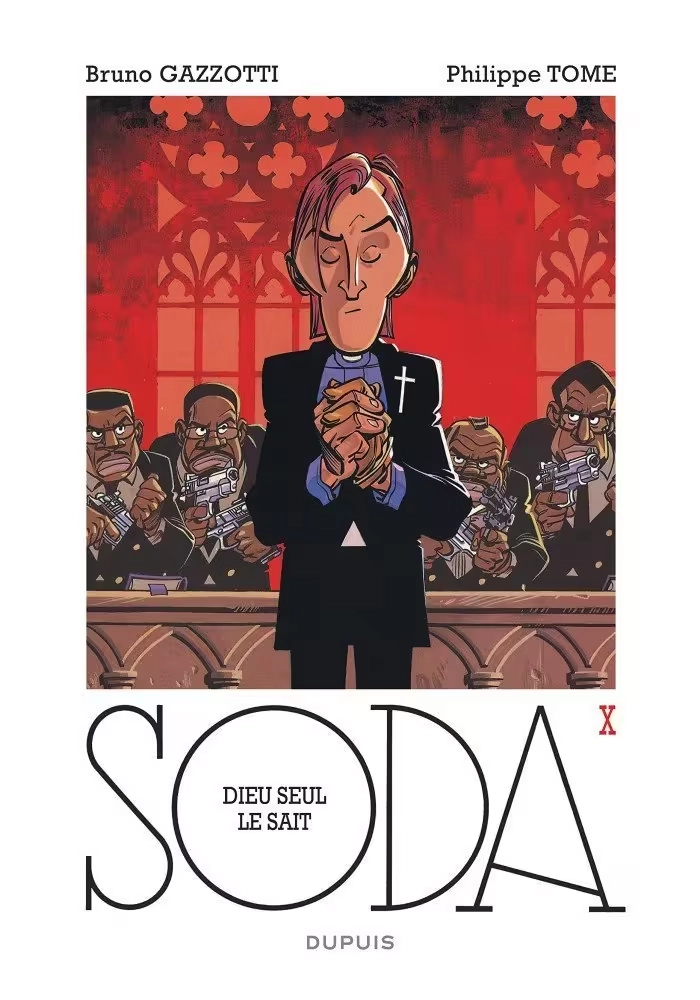 SODA - TOME 10 : DIEU SEUL LE SAIT
