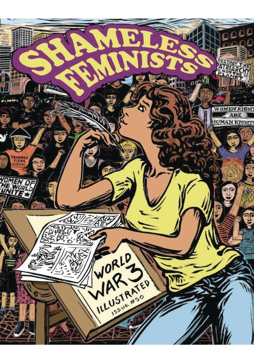 WORLD WAR 3 ILLUSTRATED #50 SHAMELESS FEMINISTS (MR)