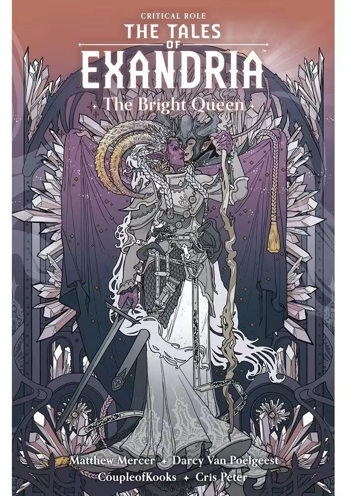 CRITICAL ROLE TALES OF EXANDRIA TP VOL 01 BRIGHT QUEEN