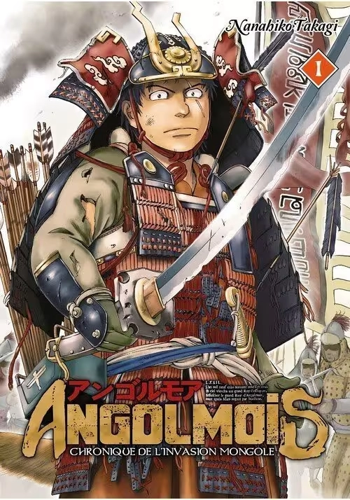 ANGOLMOIS CHRONIQUE DE L'INVASION MONGOLE TOME 1
