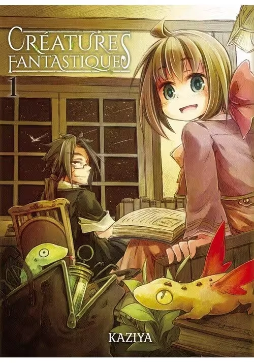 CRÉATURES FANTASTIQUES TOME 1