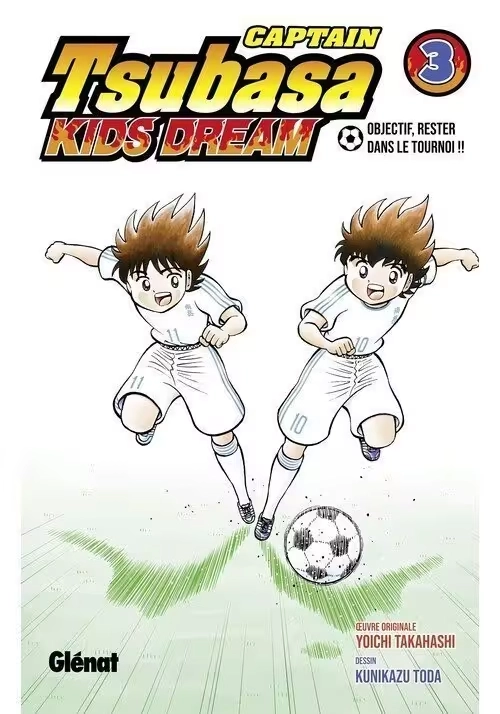 CAPTAIN TSUBASA KIDS DREAM TOME 3