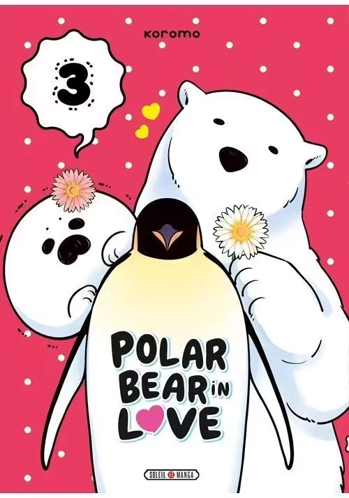 POLAR BEAR IN LOVE TOME 3