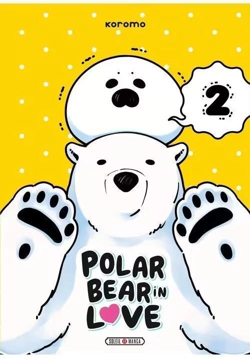 POLAR BEAR IN LOVE TOME 2