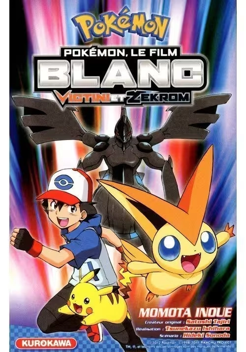 POKÉMON, LE FILM : BLANC - VICTINI ET ZEKROM