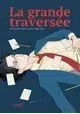 LA GRANDE TRAVERSÉE