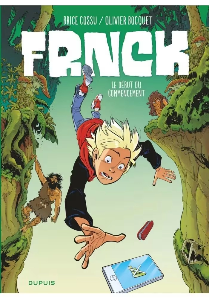 FRNCK - TOME 1 : LE DÉBUT DU COMMENCEMENT