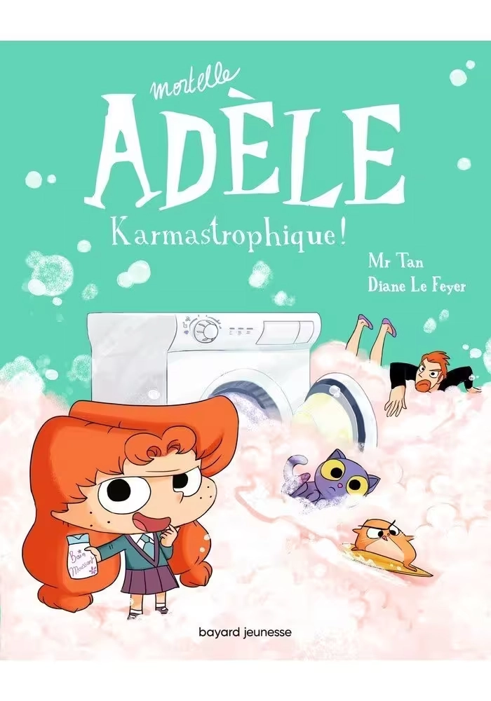 MORTELLE ADÈLE - TOME 17 : KARMASTROPHIQUE