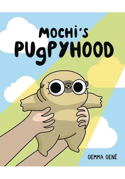 MOCHIS PUGPYHOOD GN