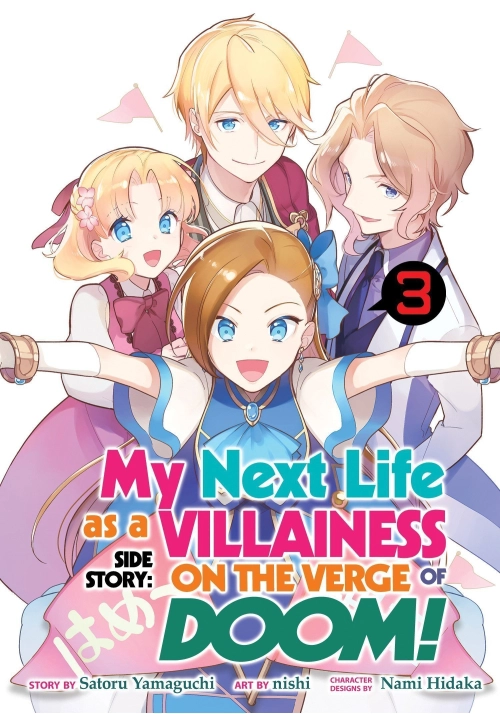 MY NEXT LIFE AS A VILLAINESS SIDE STORY: ON THE VERGE OF DOOM! (MANGA) VOL. 3