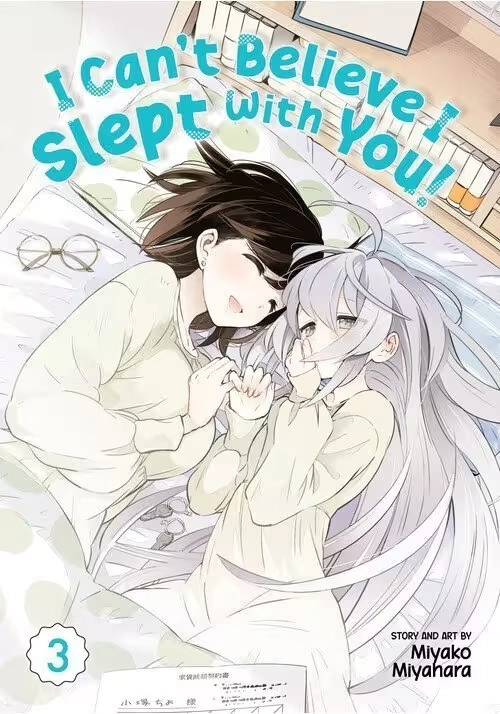 I CAN'T BELIEVE I SLEPT WITH YOU! VOL. 3