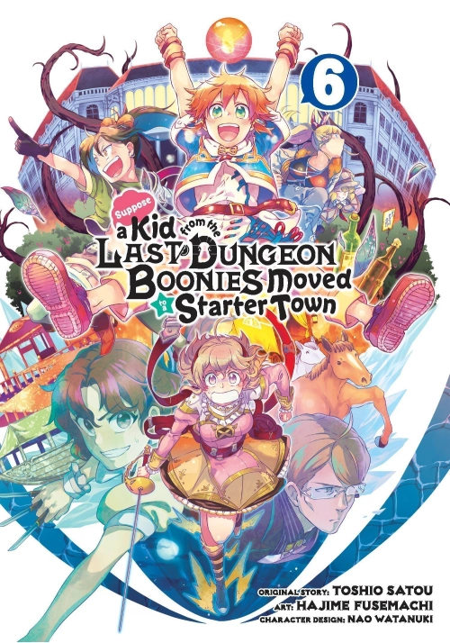 SUPPOSE A KID FROM THE LAST DUNGEON BOONIES MOVED TO A STARTER TOWN 06 (MANGA)