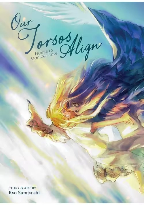 OUR TORSOS ALIGN: HUMAN X MONSTER LOVE (OMNIBUS) [VOL. 1-2]