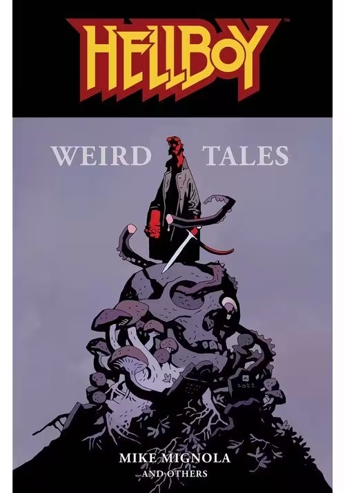 HELLBOY WEIRD TALES TP