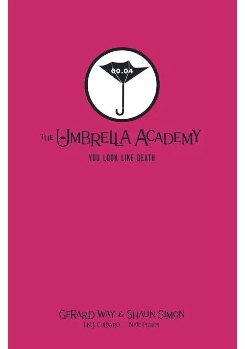 UMBRELLA ACADEMY YOU LOOK LIKE DEATH LIBRARY ED HC