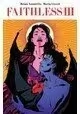 FAITHLESS III TP VOL 03 (MR)