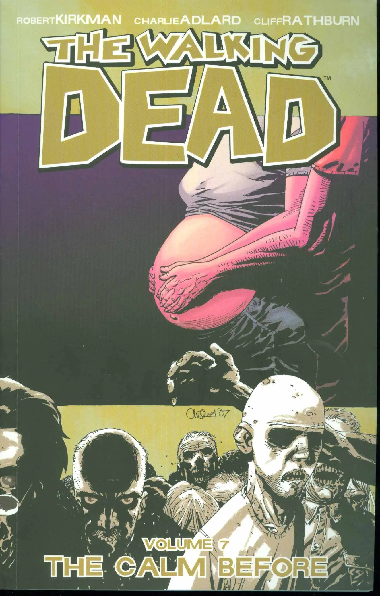 WALKING DEAD TP VOL 07 THE CALM BEFORE (NEW PTG) (MR)