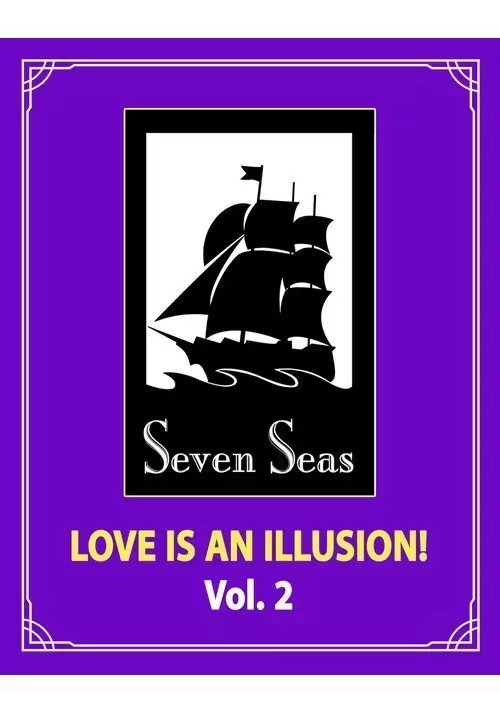 LOVE IS AN ILLUSION! VOL. 2