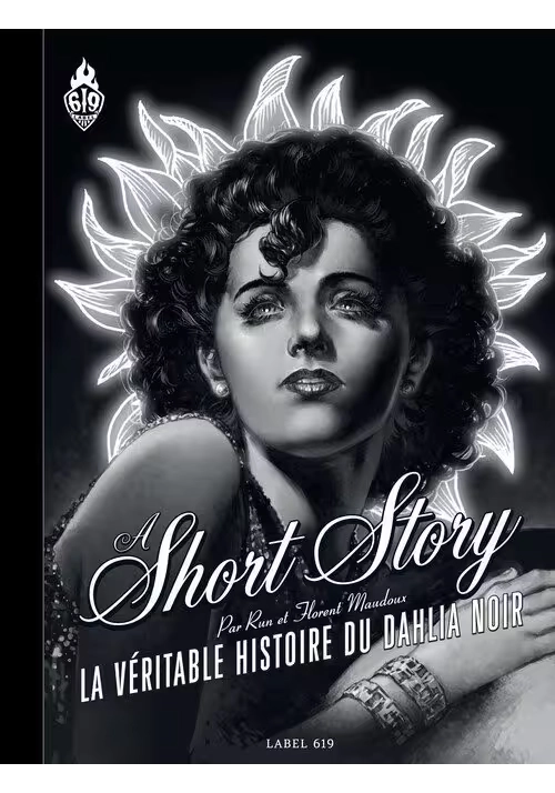 A SHORT STORY : LA VÉRITABLE HISTOIRE DU DAHLIA NOIR (NOIR ET BLANC)