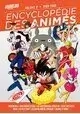 ENCYCLOPÉDIE DES ANIMÉS - TOME 2 : 1980-1988