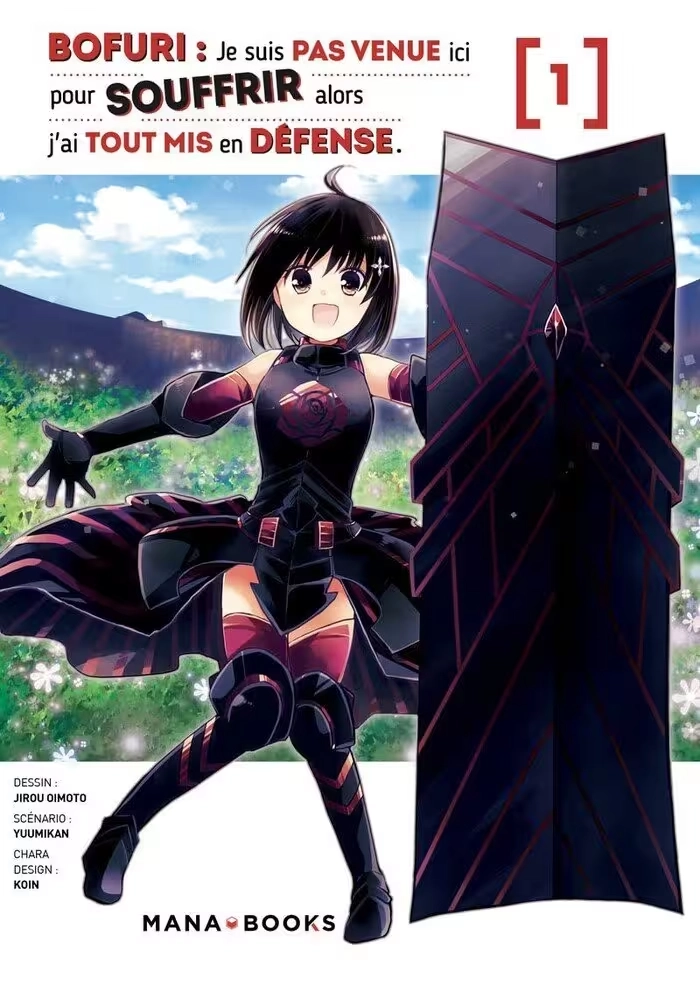 BOFURI : JE SUIS PAS VENUE ICI POUR SOUFFRIR ALORS J'AI TOUT MISEN DÉFENSE
