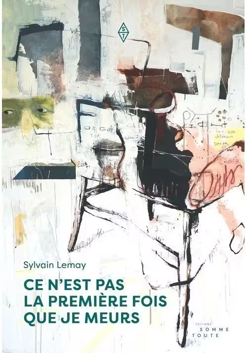 CE N'EST PAS LA PREMIÈRE FOIS QUE JE MEURS