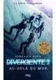 DIVERGENTE TOME 3: AU-DELÀ DU MUR
