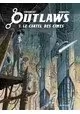 OUTLAWS 01 : LE CARTEL DES CIMES