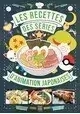 LES RECETTES DES SÉRIES D'ANIMATION JAPONAISES