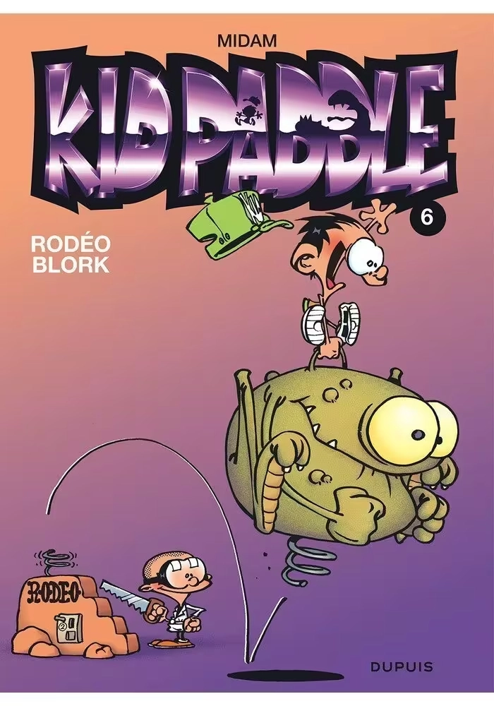 KID PADDLE TOME 6 : RODÉO BLORK
