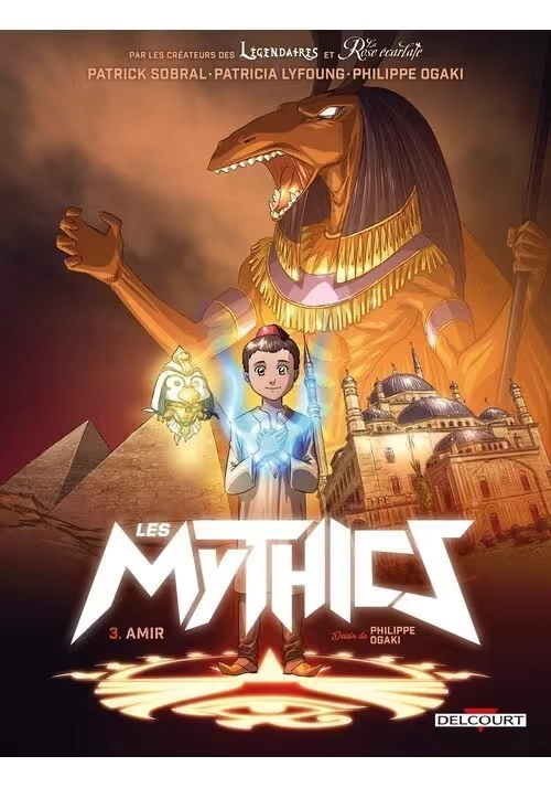 LES MYTHICS TOME 3 : AMIR