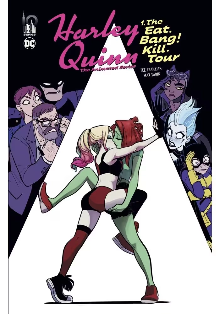 HARLEY QUINN THE ANIMATED SERIES - TOME 1 : THE EAT. BANG ! KILL. TOUR