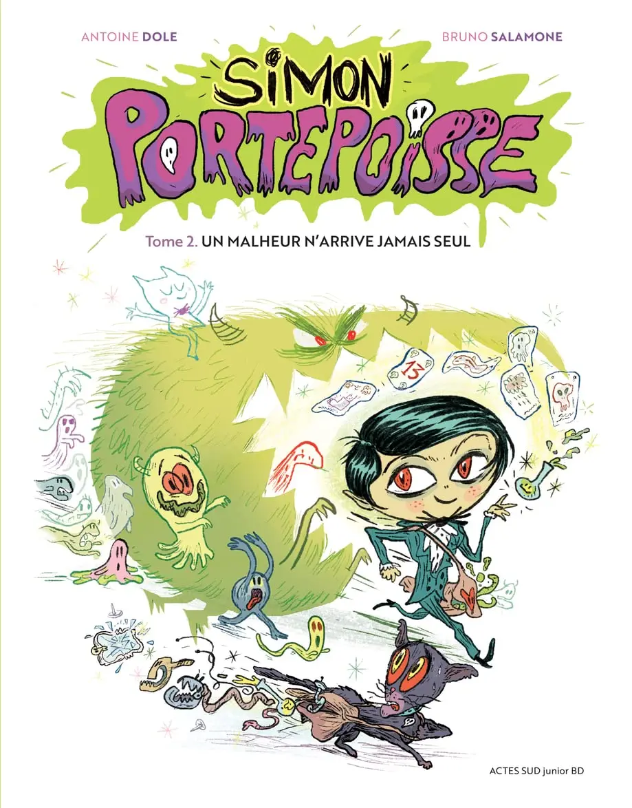 SIMON PORTEPOISSE TOME 2 : UN MALHEUR N'ARRIVE JAMAIS SEUL