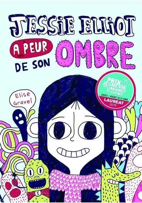 JESSIE ELLIOT A PEUR DE SON OMBRE
