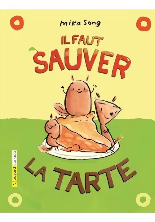 IL FAUT SAUVER LA TARTE