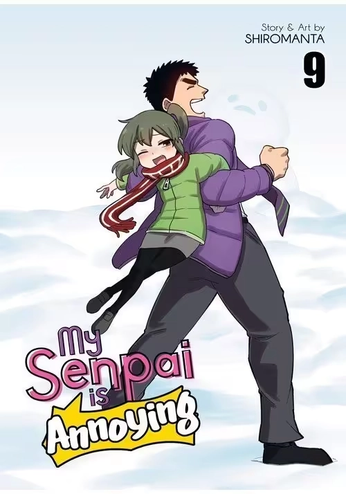 MY SENPAI IS ANNOYING VOL. 9