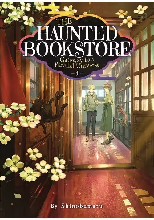 THE HAUNTED BOOKSTORE – GATEWAY TO A PARALLEL UNIVERSE (LIGHT NOVEL) VOL. 5