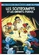 LES SCHTROUMPFS TOME 40 : LES SCHTROUMPFS ET LES ENFANTS PERDUS